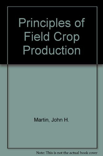 Principles Of Field Crop Production