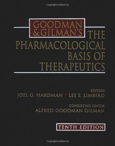 Goodman & Gilman's The Pharmacological Basis of Therapeutics
