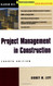 Project Management In Construction