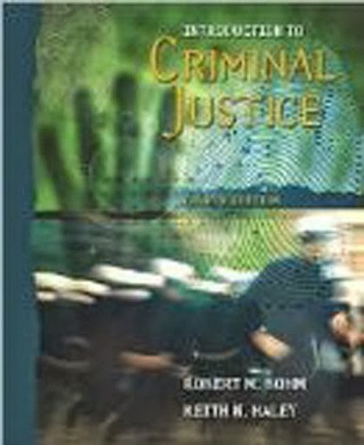 Introduction To Criminal Justice