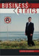 Introduction To Business Ethics