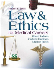 Law And Ethics For the Health Professions