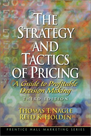 Strategy And Tactics Of Pricing