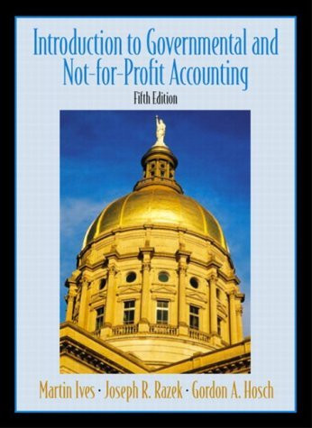 Introduction To Governmental And Not-For-Profit Accounting