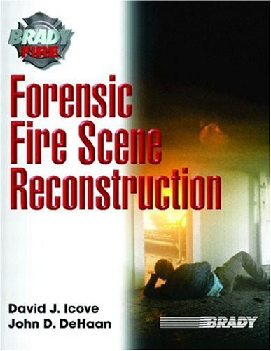 Forensic Fire Scene Reconstruction
