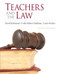 Teachers And The Law