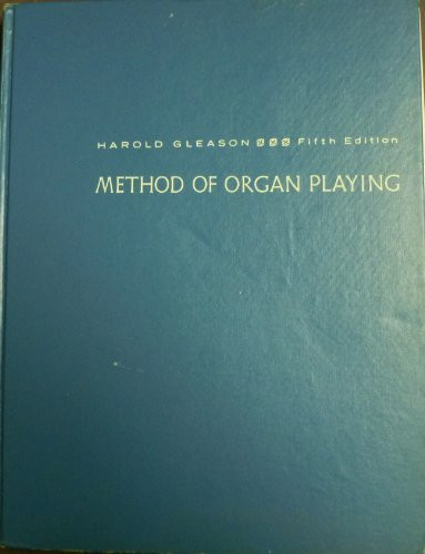 Method Of Organ Playing