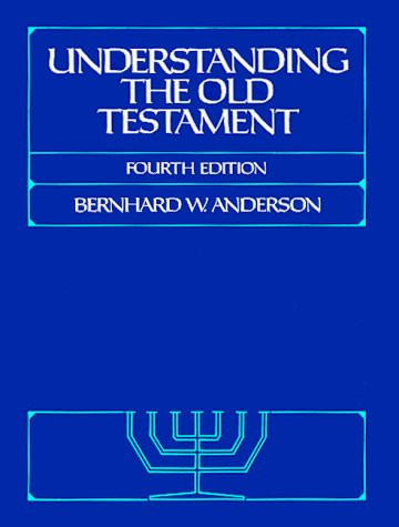 Understanding The Old Testament