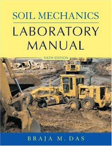 Soil Mechanics Laboratory Manual