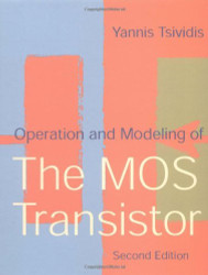 Operation And Modeling Of The Mos Transistor