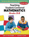 Teaching Student-Centered Mathematics