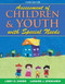 Assessment Of Children And Youth With Special Needs