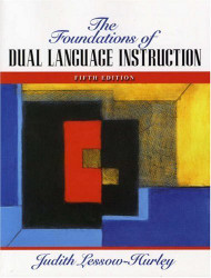 Foundations Of Dual Language Instruction