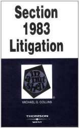Section 1983 Litigation In A Nutshell