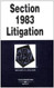 Section 1983 Litigation In A Nutshell
