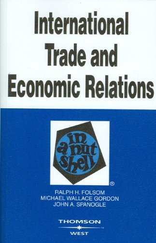 International Trade And Economic Relations In A Nutshell