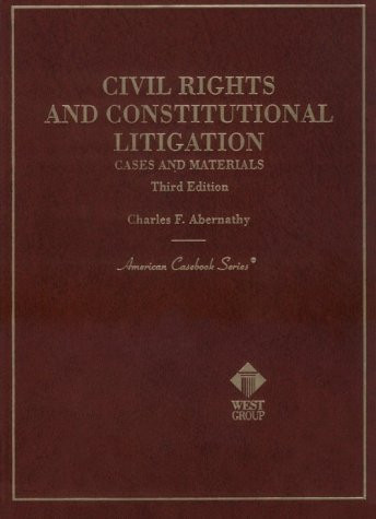 Civil Rights And Constitutional Litigation