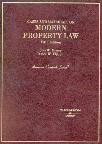 Cases And Materials On Modern Property Law