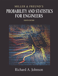 Miller And Freund's Probability And Statistics For Engineers