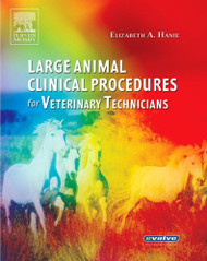 Large Animal Clinical Procedures For Veterinary Technicians
