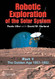 Robotic Exploration Of The Solar System