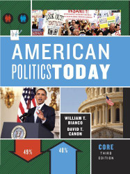 American Politics Today Core Edition
