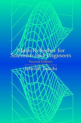 Math Refresher For Scientists And Engineers