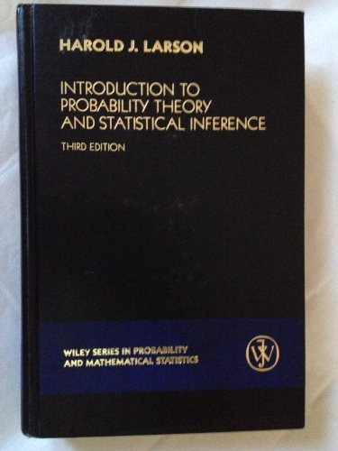 Introduction To Probability Theory And Statistical Inference
