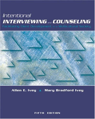 Intentional Interviewing And Counseling