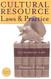 Cultural Resource Laws And Practice