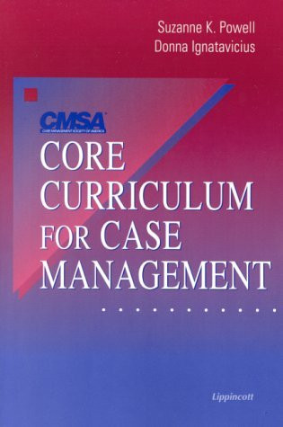 Cmsa's Core Curriculum For Case Management