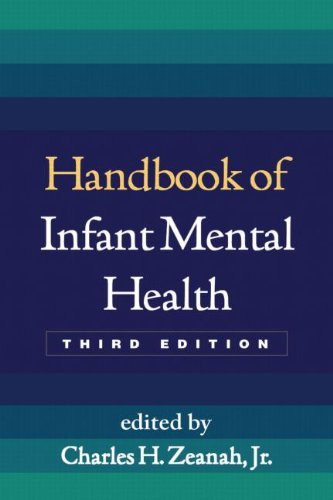 Handbook Of Infant Mental Health