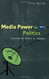 Media Power In Politics