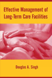 Effective Management Of Long Term Care Facilities