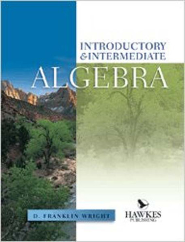 Introductory And Intermediate Algebra