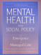 Mental Health And Social Policy