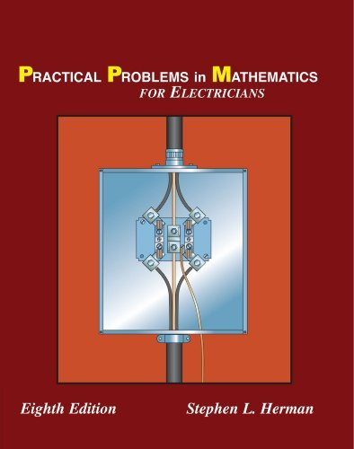 Practical Problems In Mathematics For Electricians