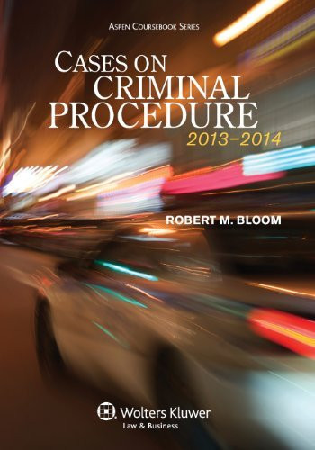 Cases On Criminal Procedure Cases On Criminal Procedure
