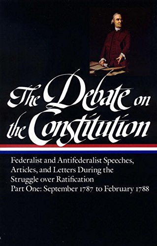 Debate On The Constitution