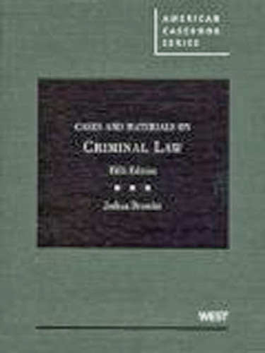Cases And Materials On Criminal Law