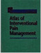 Atlas Of Interventional Pain Management