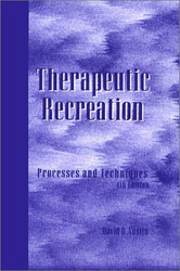Therapeutic Recreation Processes And Techniques