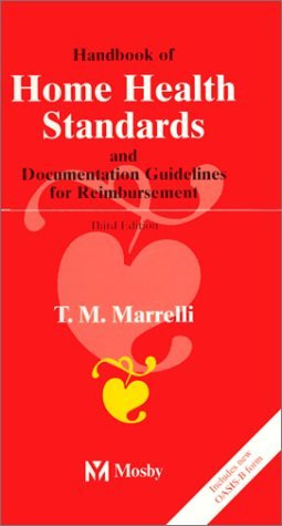 Handbook Of Home Health Standards And Documentation Guidelines For Reimbursement