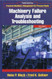 Practical Machinery Management For Process Plants Volume 2