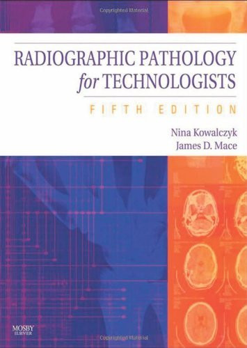 Radiographic Pathology For Technologists