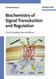 Biochemistry Of Signal Transduction And Regulation
