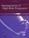 Management Of High Risk Pregnancy