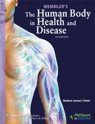 Memmler's Human Body In Health And Disease