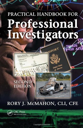 Practical Handbook For Private Investigators By Rory J