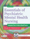 Essentials Of Psychiatric Mental Health Nursing